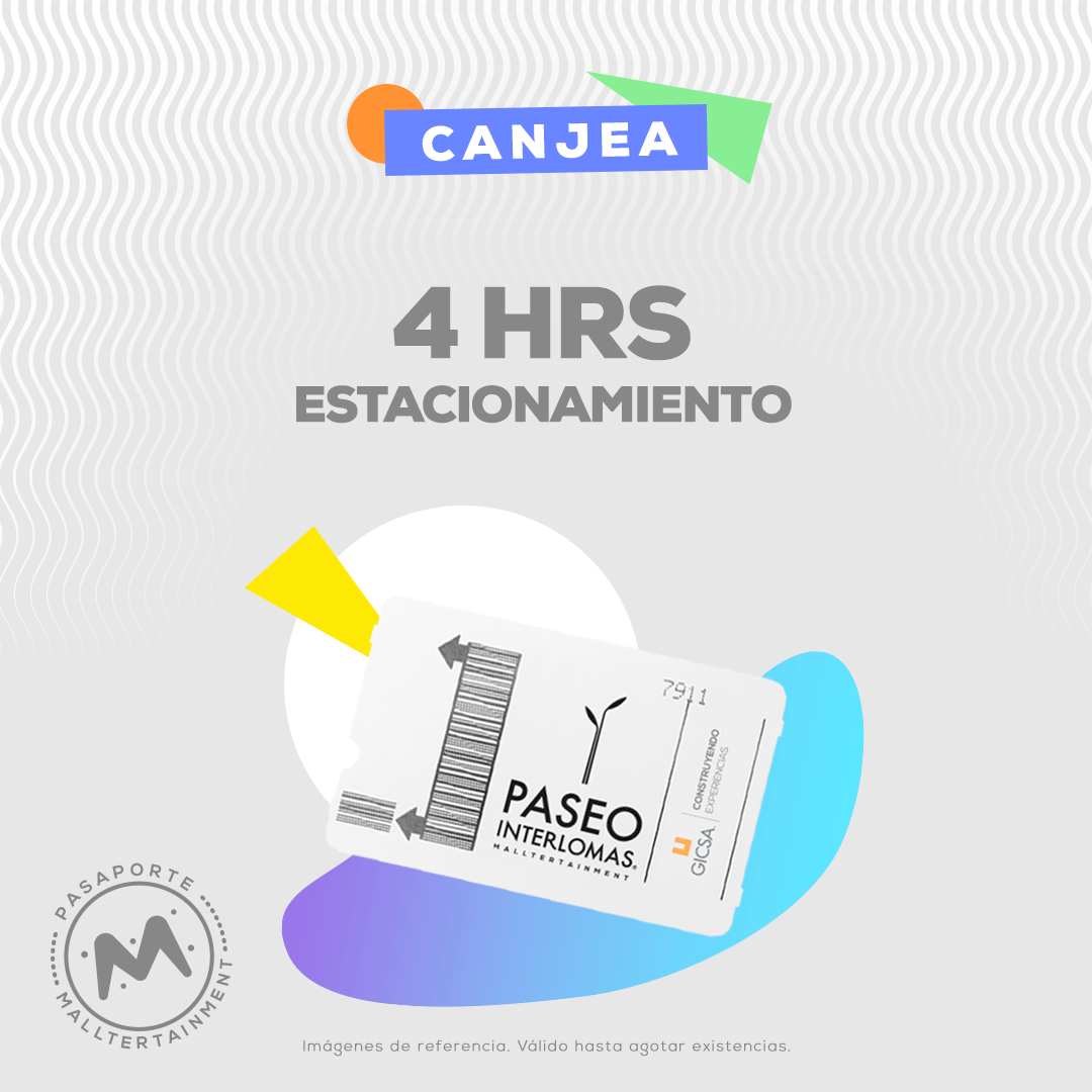 Cortesía por 4hrs de estacionamiento